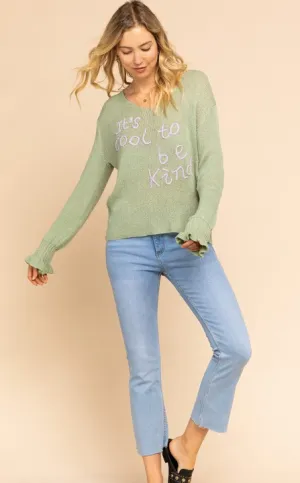 Lightweight Sweater, "It's cool to be kind"